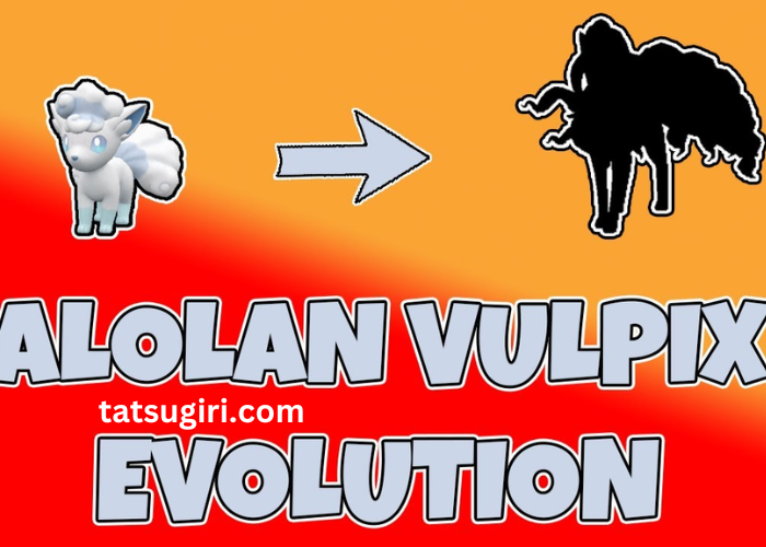 how to evolve alolan vulpix